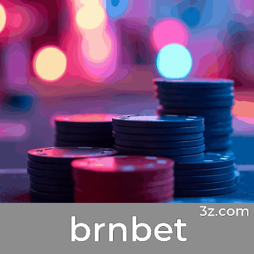 Brnbet: Plataforma de Apostas Confiável e Rápida
